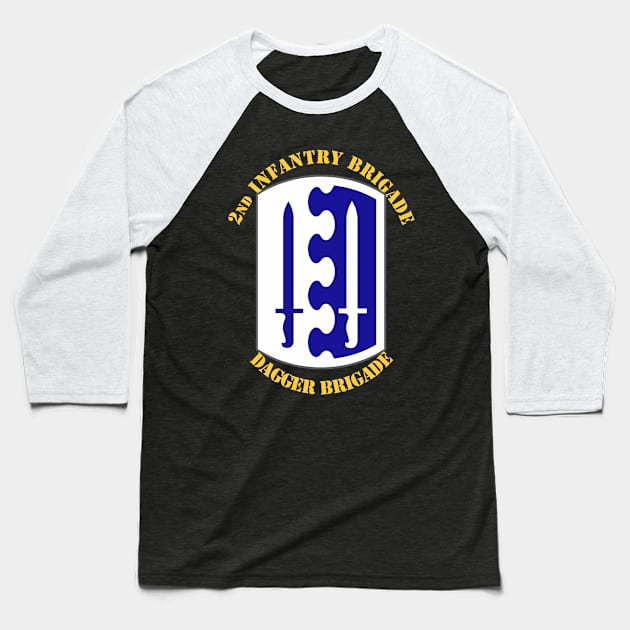 2nd Infantry Brigade Baseball T-Shirt by MBK